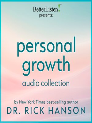 cover image of Personal Growth Audio Collection with Dr. Rick Hanson